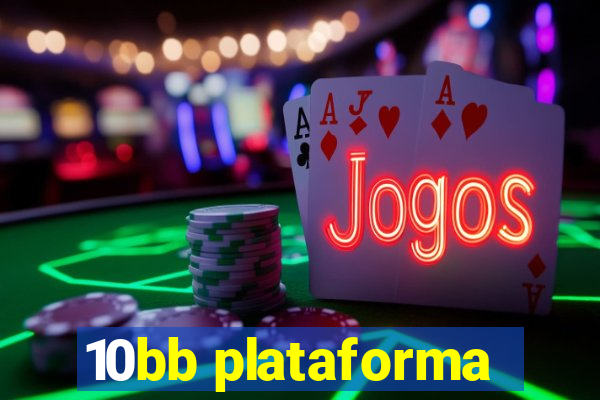 10bb plataforma